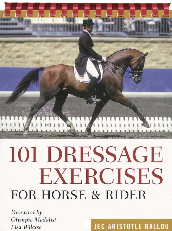 101 Dressage Exercises (Jec Aristotle Ballou)