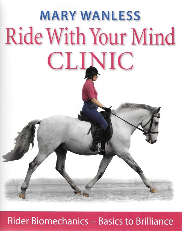 Ride with Your Mind Clinic (Mary Wanless)