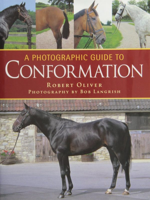 A Photographic Guide to Conformation (Robert Oliver)