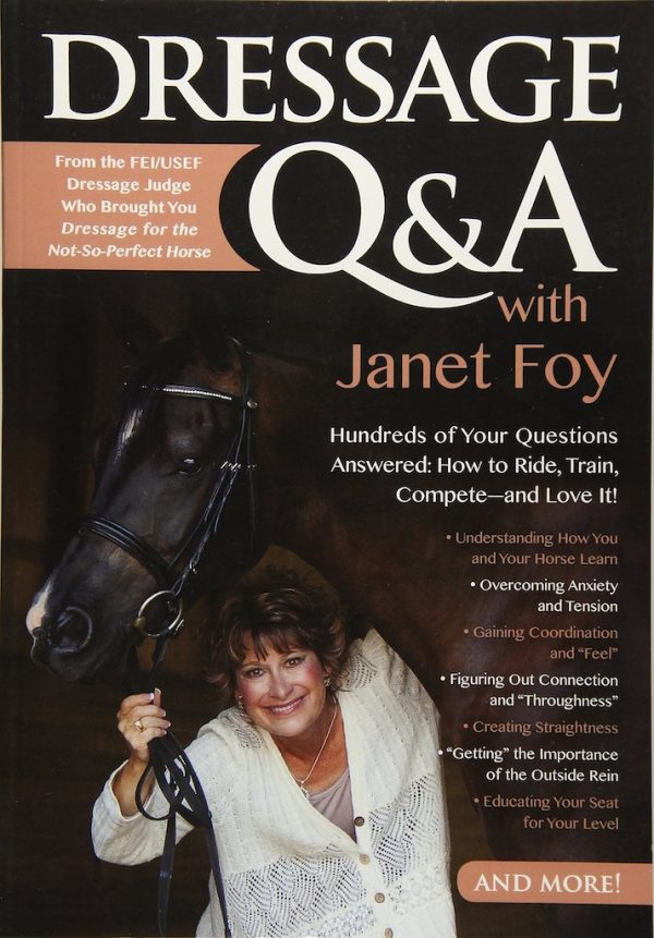 Dressage Q&A (Janet Foy)