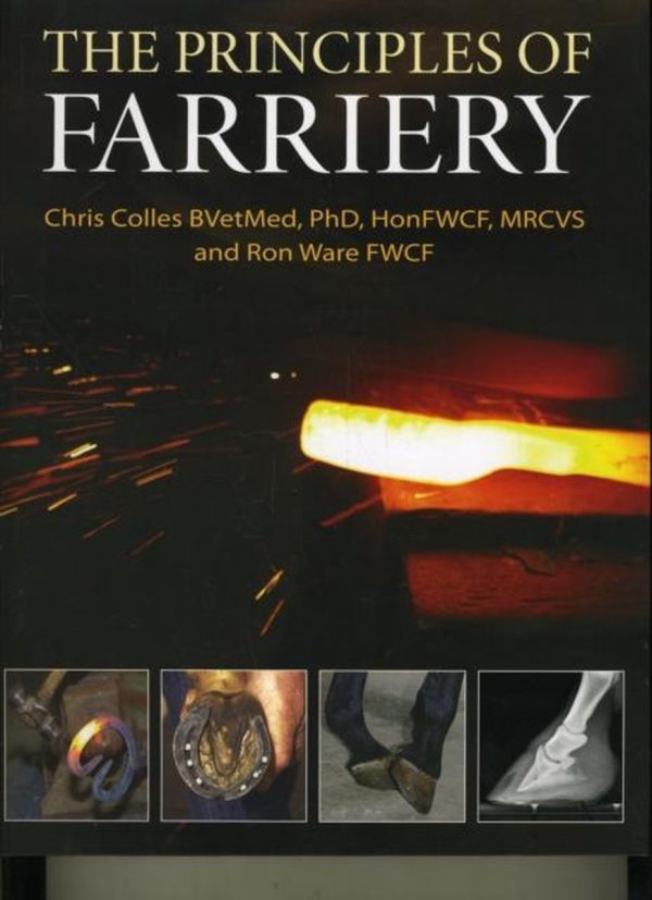 The Principles of Farriery (Chris Colles and Ron Ware)