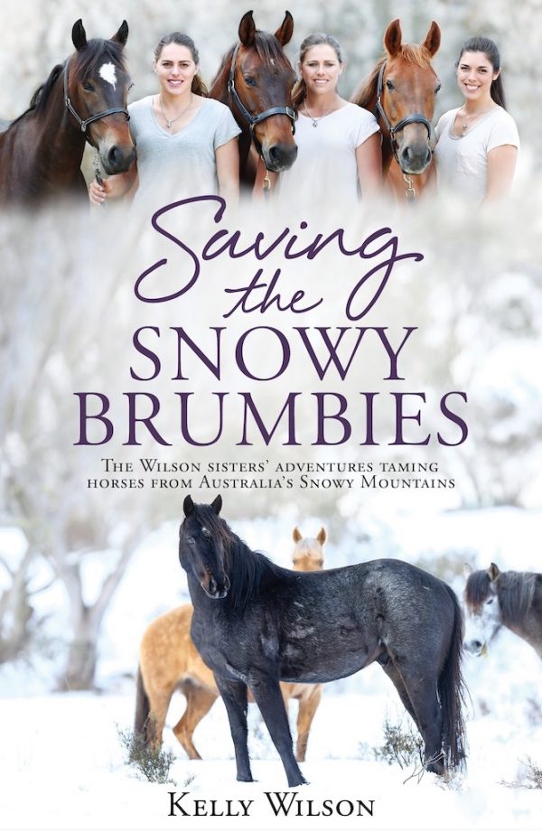 Saving the Snowy Brumbies (Kelly Wilson)