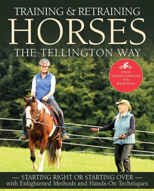 Training and Retraining Horses the Tellington Way (Linda Tellington-Jones)